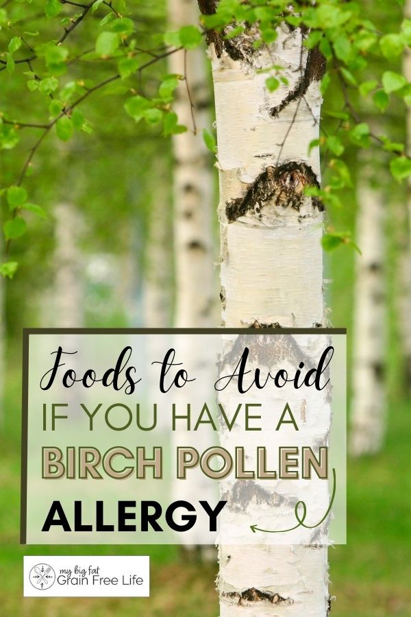birch pollen allergy foods to avoid