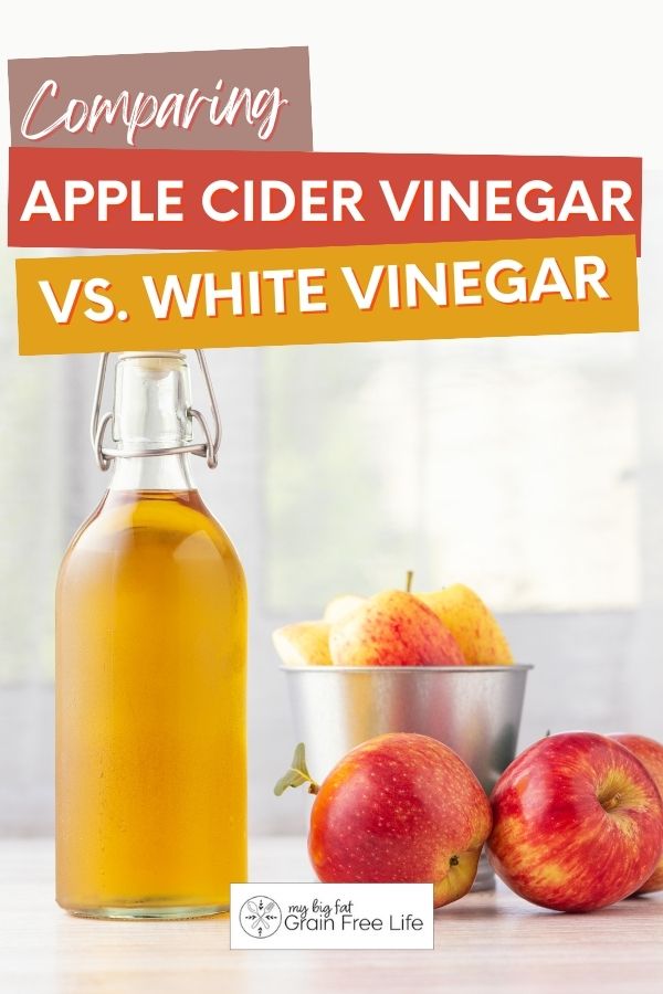 Comparing Apple Cider Vinegar Vs White Vinegar
