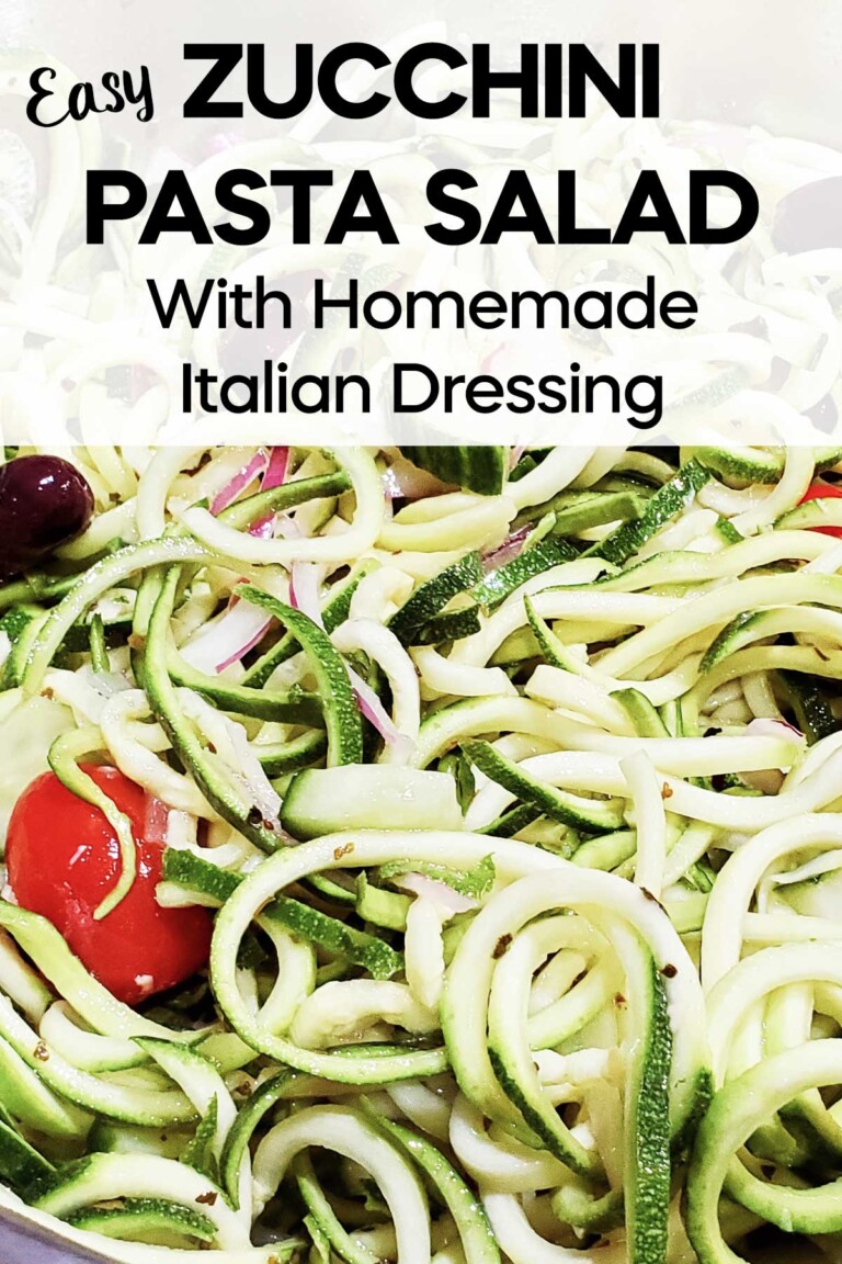 Easy Zucchini Pasta Salad With Homemade Italian Dressing