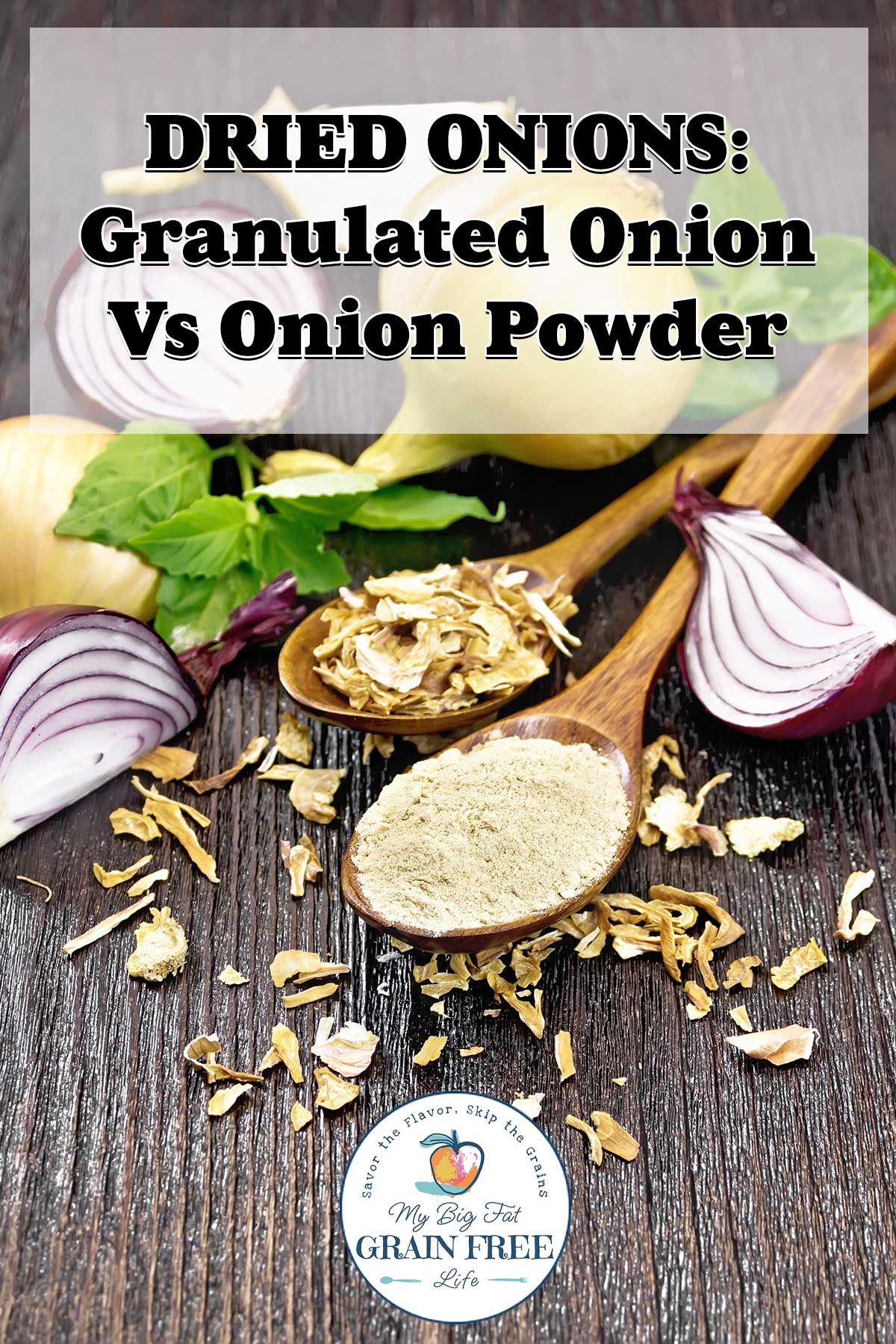 Dried Onions Granulated Onion Vs Onion Powder