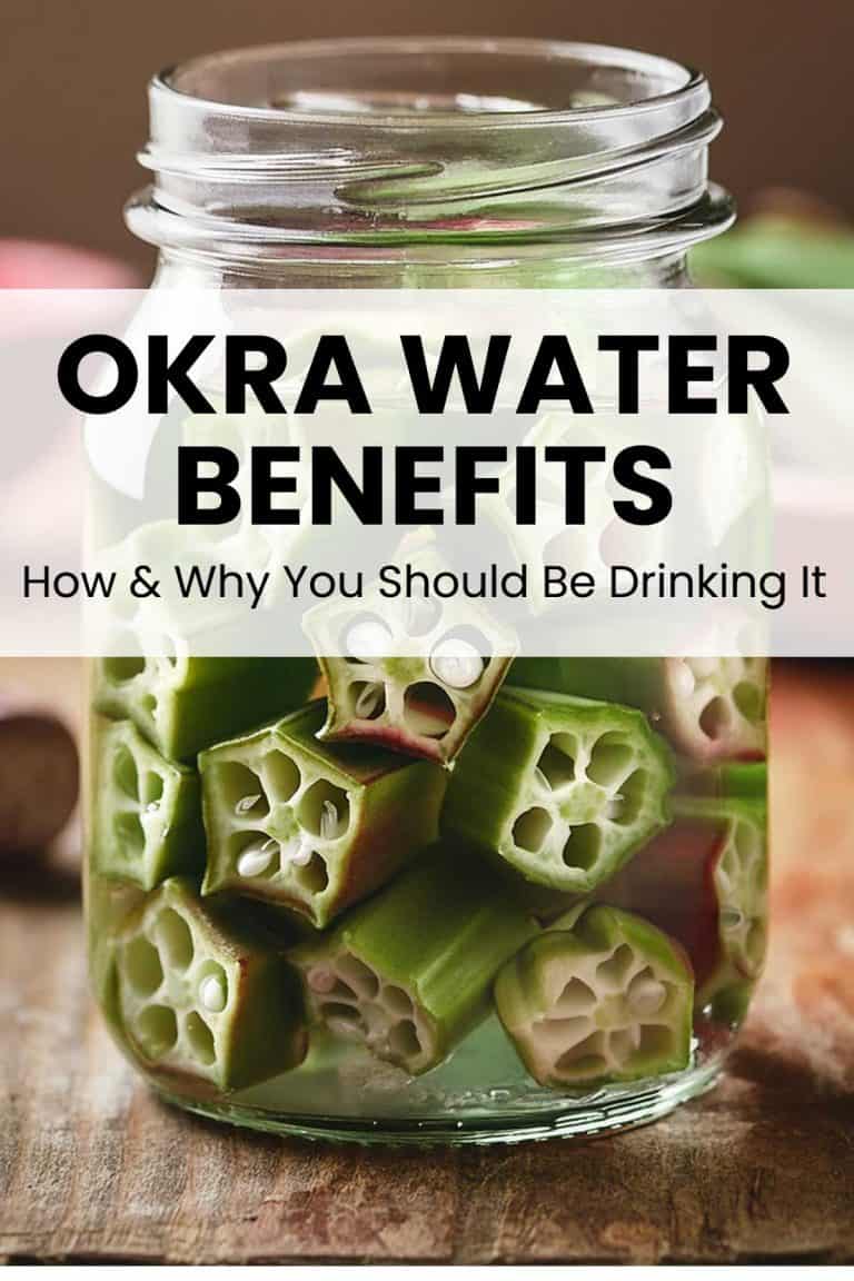 Okra Water Benefits How & Why You Should Be Drinking It